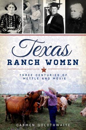 Cover of the book Texas Ranch Women by Charles Harbaugh IV, Jeff Pennington