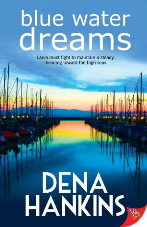 Cover of the book Blue Water Dreams by Denise Grove Swank, Christine Gael