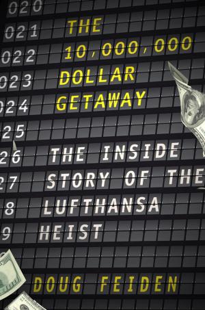 Book cover of The Ten Million Dollar Getaway