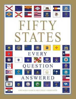 Book cover of Fifty States: Every Question Answered