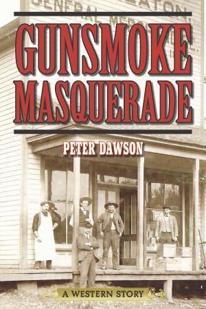 Cover of the book Gunsmoke Masquerade by Tim Halket