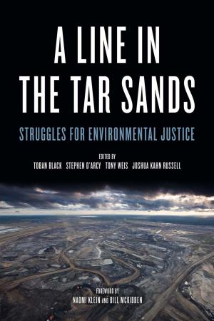 Cover of the book A Line in the Tar Sands by Vincent J. Guihan