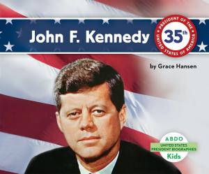Cover of the book John F. Kennedy by Teddy Borth