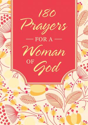 Book cover of 180 Prayers for a Woman of God