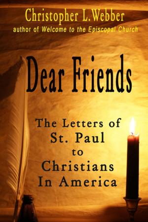 Cover of the book Dear Friends by William J. Maxwell