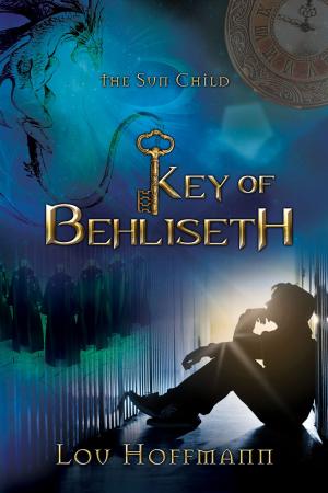 Cover of the book Key of Behliseth by Lee Patton