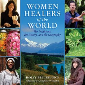 Cover of the book Women Healers of the World by Kanika Gupta