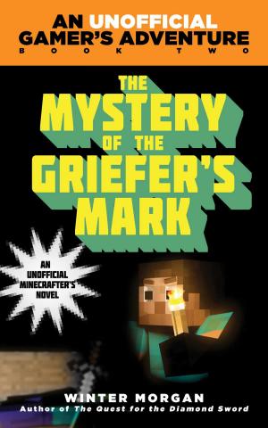 Cover of the book The Mystery of the Griefer's Mark by Megan Miller