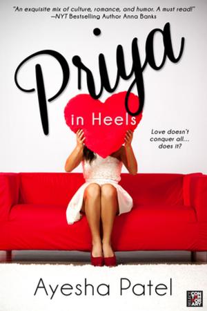 Cover of the book Priya in Heels by Clare James