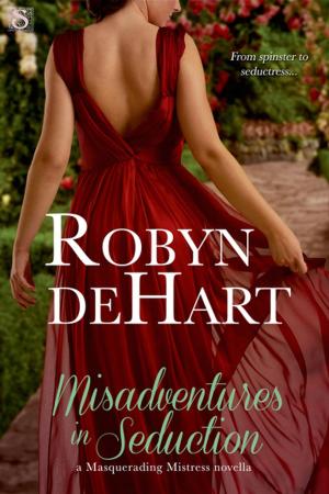 Cover of the book Misadventures in Seduction by Michele De Winton, Rachel Lyndhurst, Nina Croft