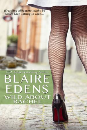 Cover of the book Wild About Rachel by Rachel Harris
