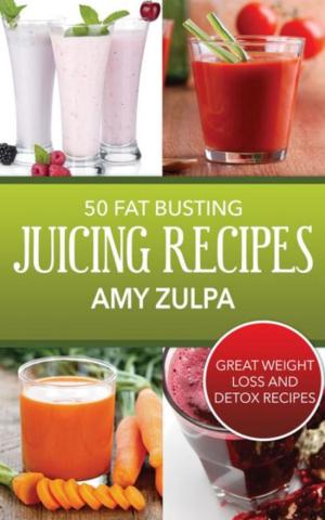 Cover of the book 50 Fat Busting Juicing Recipes by John Berardi