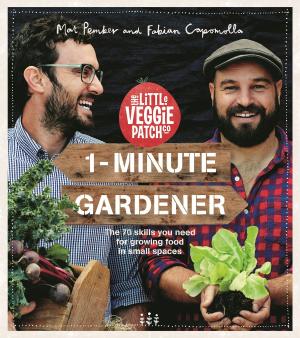 Cover of the book 1-Minute Gardener by Mark Brandon 