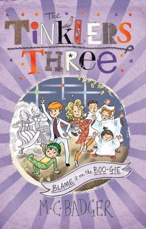 Cover of the book Tinklers Three: Blame it on the Boogie by Andrew Mcdonald