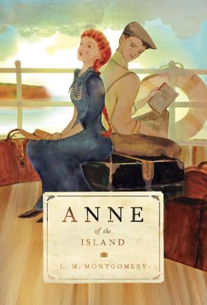 Cover of the book Anne of the Island by Christopher Jordan