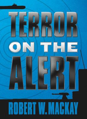 Cover of the book Terror on the Alert by Ron Chudley