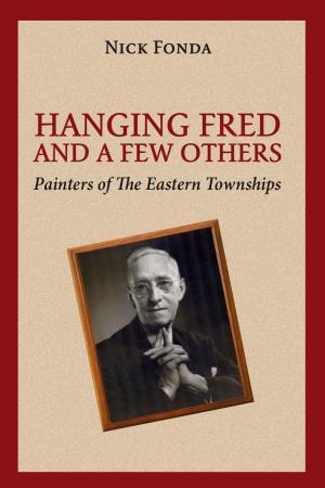Cover of the book Hanging Fred and a Few Others by Robert A. Poirier