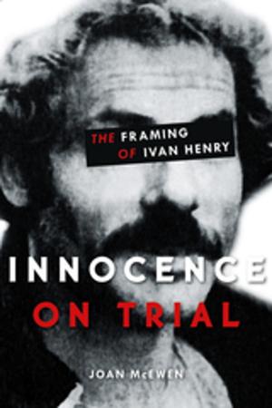 Cover of the book Innocence on Trial by Rich Mole