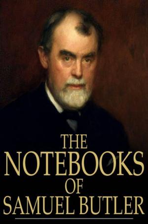 Cover of the book The Notebooks of Samuel Butler by John Galsworthy