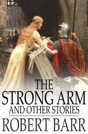Cover of the book The Strong Arm by I J Noble