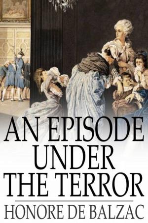 Cover of the book An Episode Under the Terror by Winston Churchill