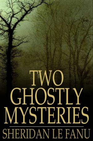 Cover of the book Two Ghostly Mysteries by L. A. Abbott