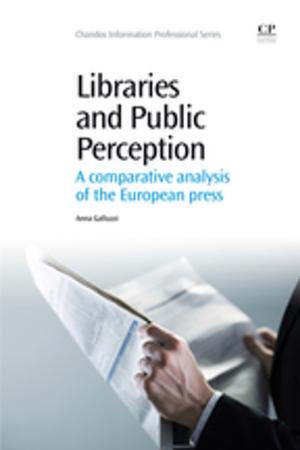 Cover of the book Libraries and Public Perception by Hamed Ekhtiari, Martin Paulus