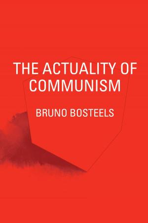 Cover of the book The Actuality of Communism by Alain Badiou