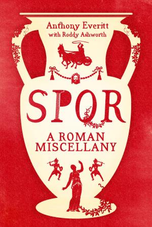 Cover of the book SPQR: A Roman Miscellany by M.R.C. Kasasian