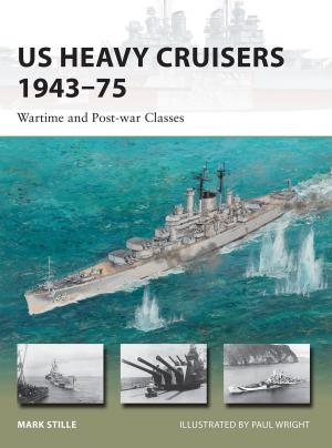 Cover of the book US Heavy Cruisers 1943–75 by Michael Broers