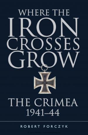 Book cover of Where the Iron Crosses Grow
