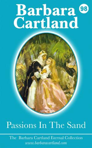 Cover of the book 98. Passions In The Sand by Barbara Cartland