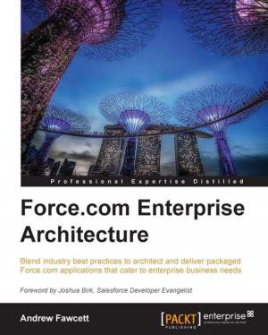 Cover of the book Force.com Enterprise Architecture by Geoff Chiang