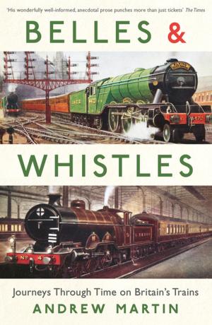 Cover of the book Belles and Whistles by Jackie Habgood