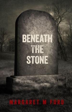 Cover of the book Beneath The Stone by Friedrich Schiller, X. Marmier