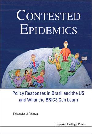 Cover of the book Contested Epidemics by Kurt Wüthrich, Ian A Wilson, Donald Hilvert;Dennis W Wolan;Anne De Wit