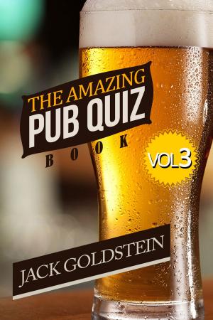 Book cover of The Amazing Pub Quiz Book - Volume 3