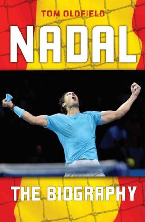 Cover of the book Nadal by Chas Newkey-Burden