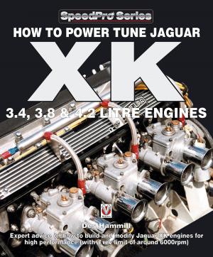 Cover of the book How To Power Tune Jaguar XK 3.4, 3.8 & 4.2 Litre Engines by Brian Long