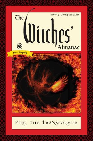Cover of the book The Witches' Almanac: Issue 34, Spring 2015 to Spring 2016 by Benjamin Sullivan, Jim McDermott