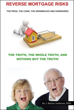 Book cover of Reverse Mortgage Risks
