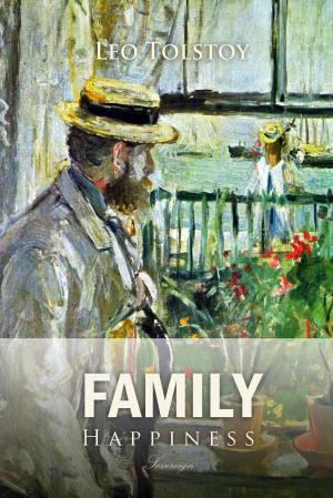 Cover of the book Family Happiness by Edith Wharton