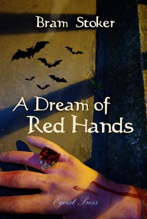 Cover of the book A Dream of Red Hands by William Shakespeare, Edith Nesbit