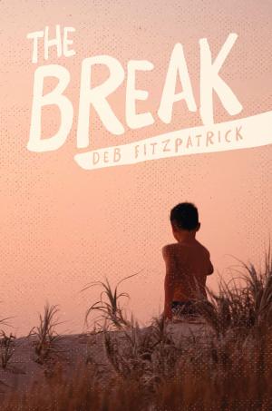 Cover of the book Break by Fremantle Press