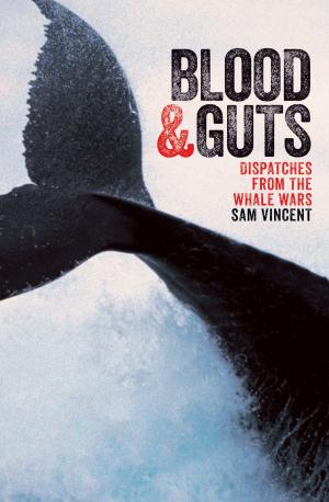 Cover of the book Blood and Guts by Paul Cleary