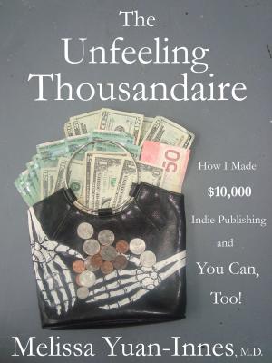 Cover of the book The Unfeeling Thousandaire by Melissa Yi