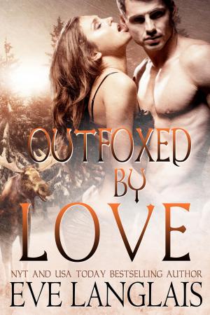 Book cover of Outfoxed By Love