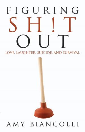 Cover of the book Figuring Shit Out by Joseph Bradley