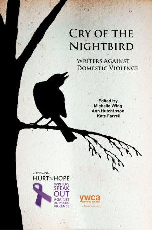 Book cover of Cry of the Nightbird: Writers Against Domestic Violence