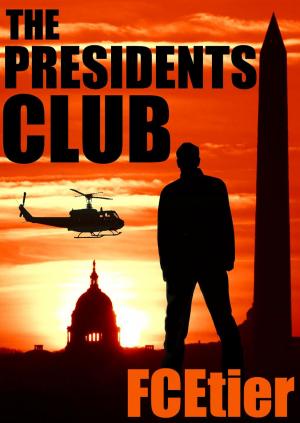 Cover of the book The Presidents Club by Carolyn Crane, Annika Martin